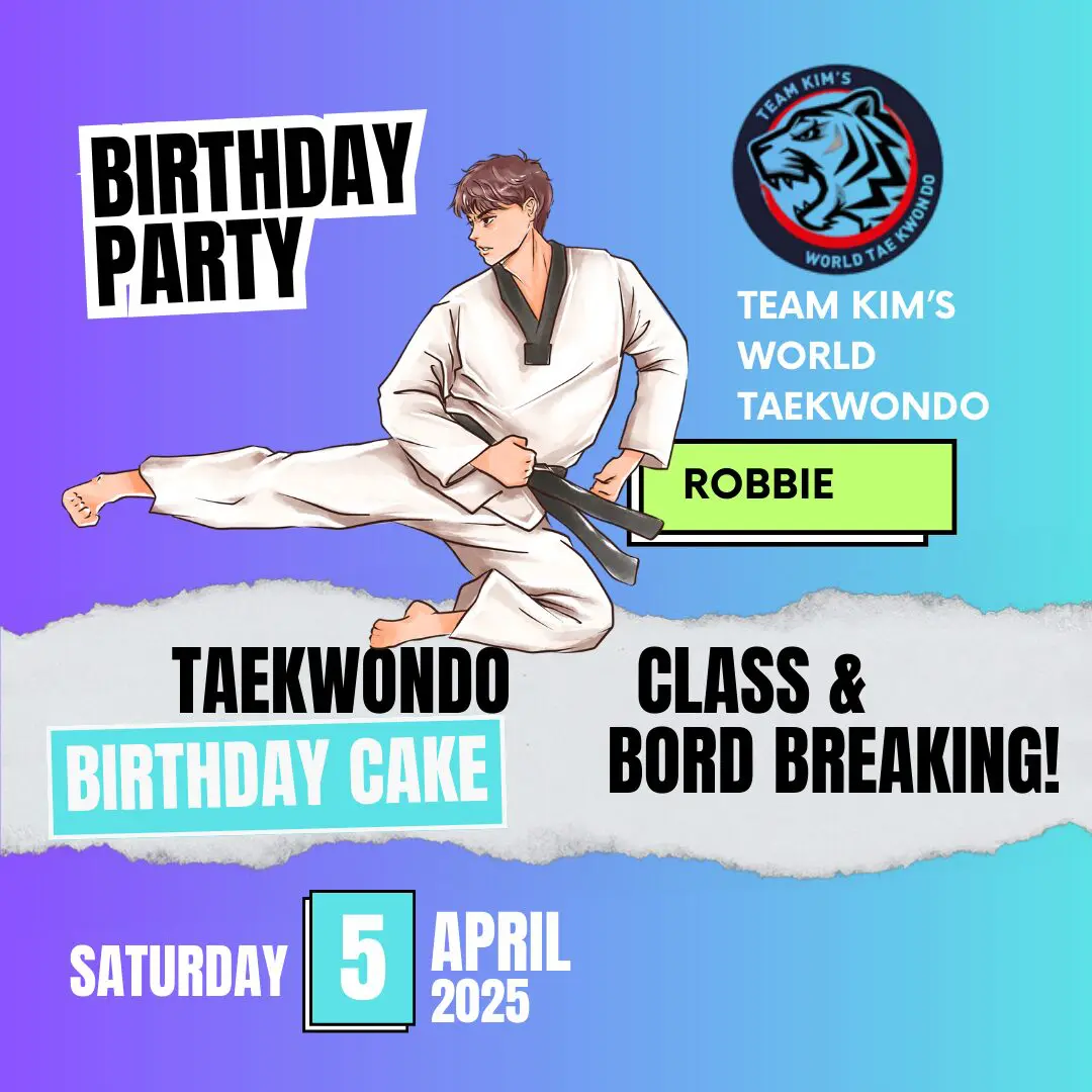 Birthday Party RSVP - Team Kim’s World Taekwondo